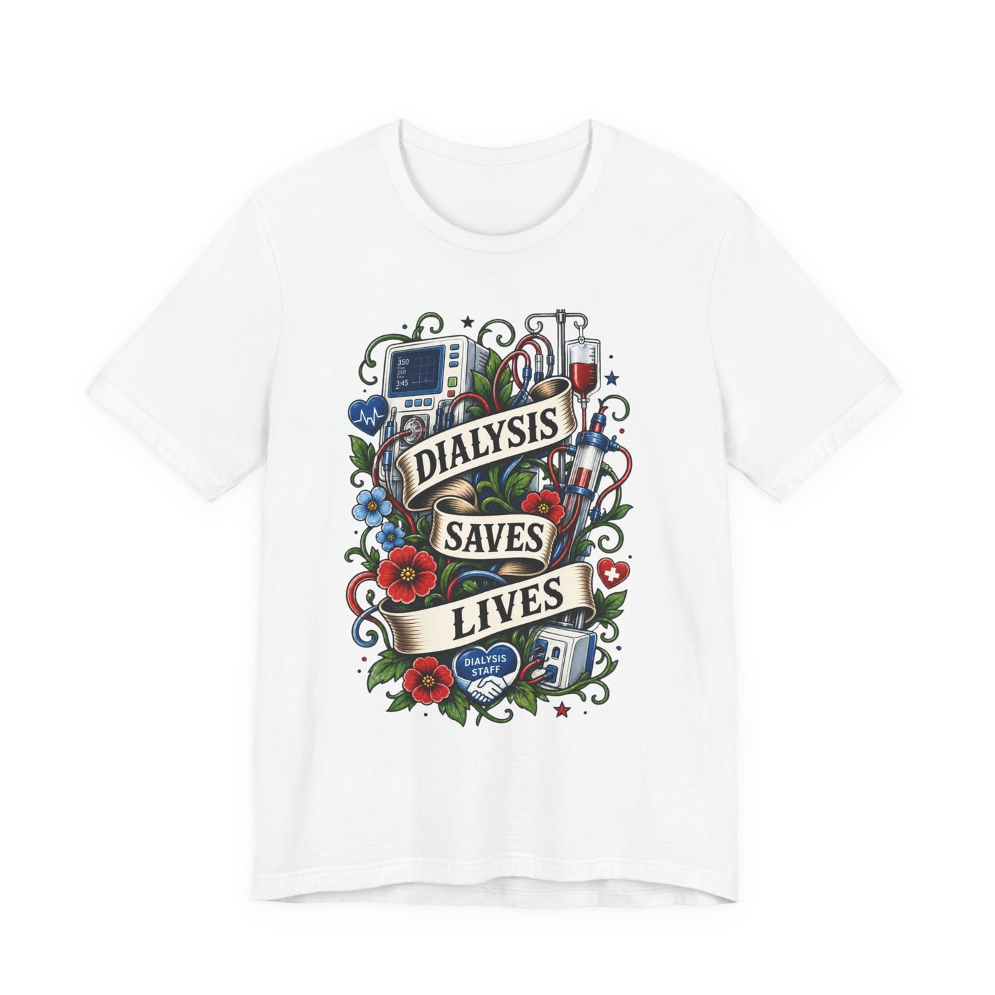 Dialysis Saves Lives T-Shirt — Nephrology Nurse & Kidney Care Awareness Tee