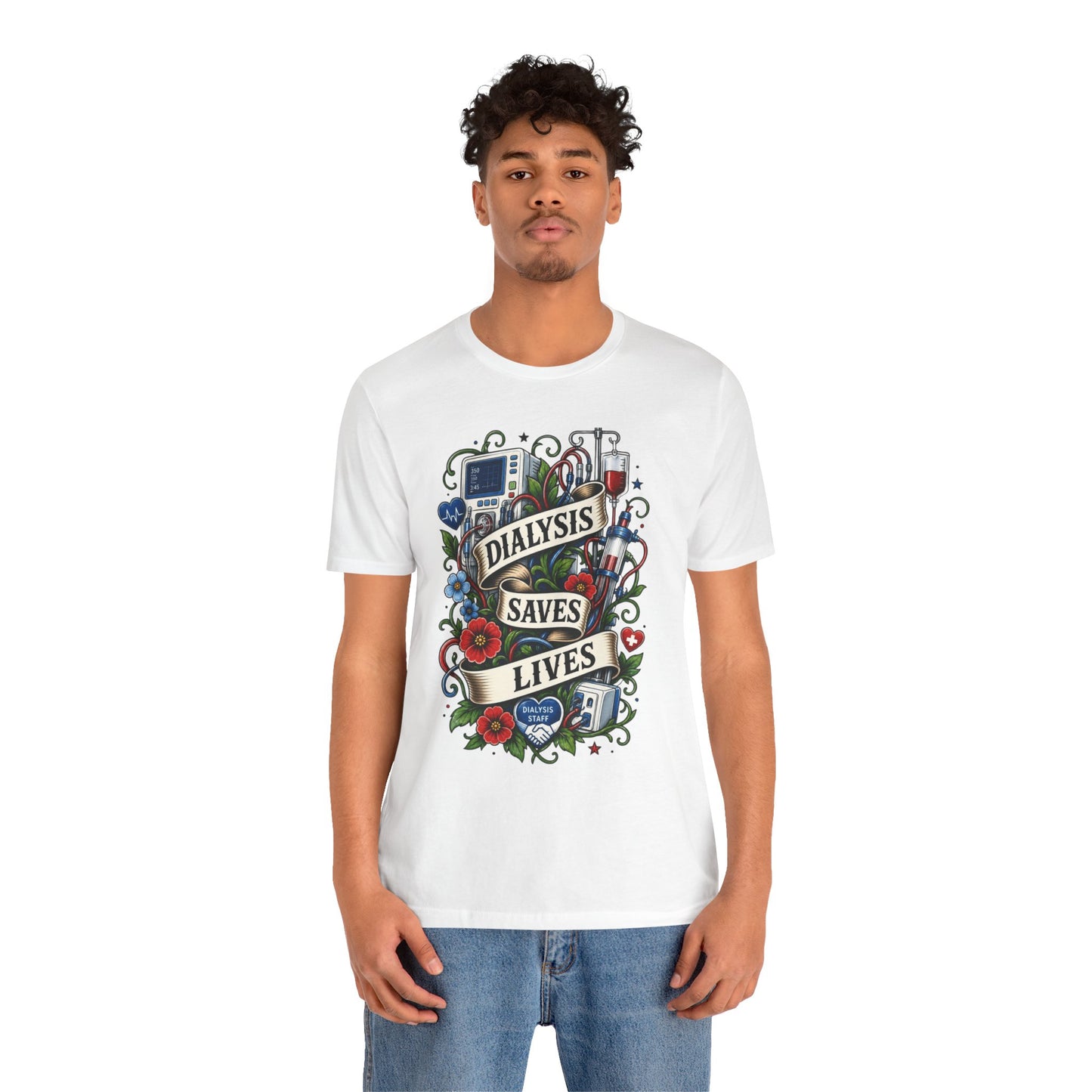 Dialysis Saves Lives T-Shirt — Nephrology Nurse & Kidney Care Awareness Tee