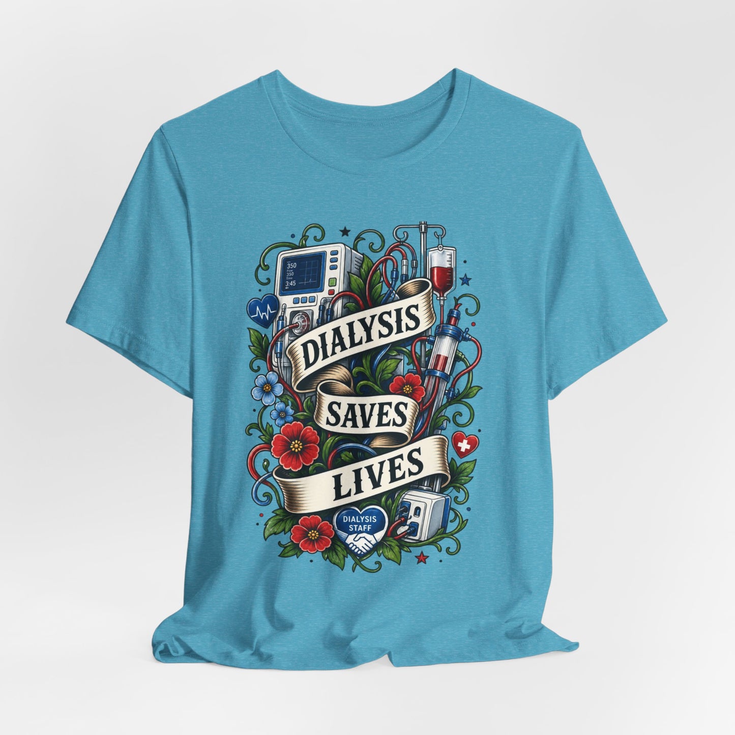 Dialysis Saves Lives T-Shirt — Nephrology Nurse & Kidney Care Awareness Tee