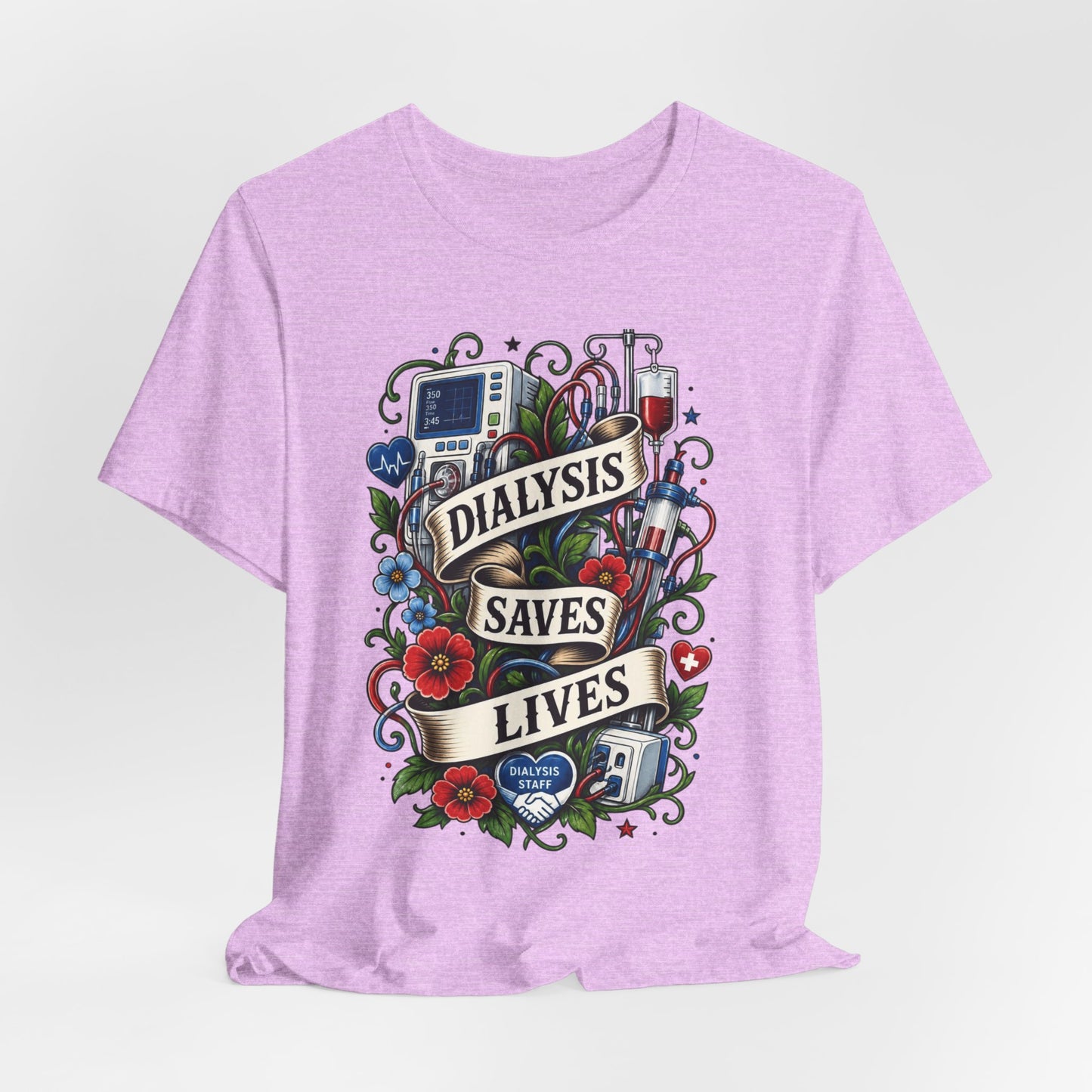 Dialysis Saves Lives T-Shirt — Nephrology Nurse & Kidney Care Awareness Tee
