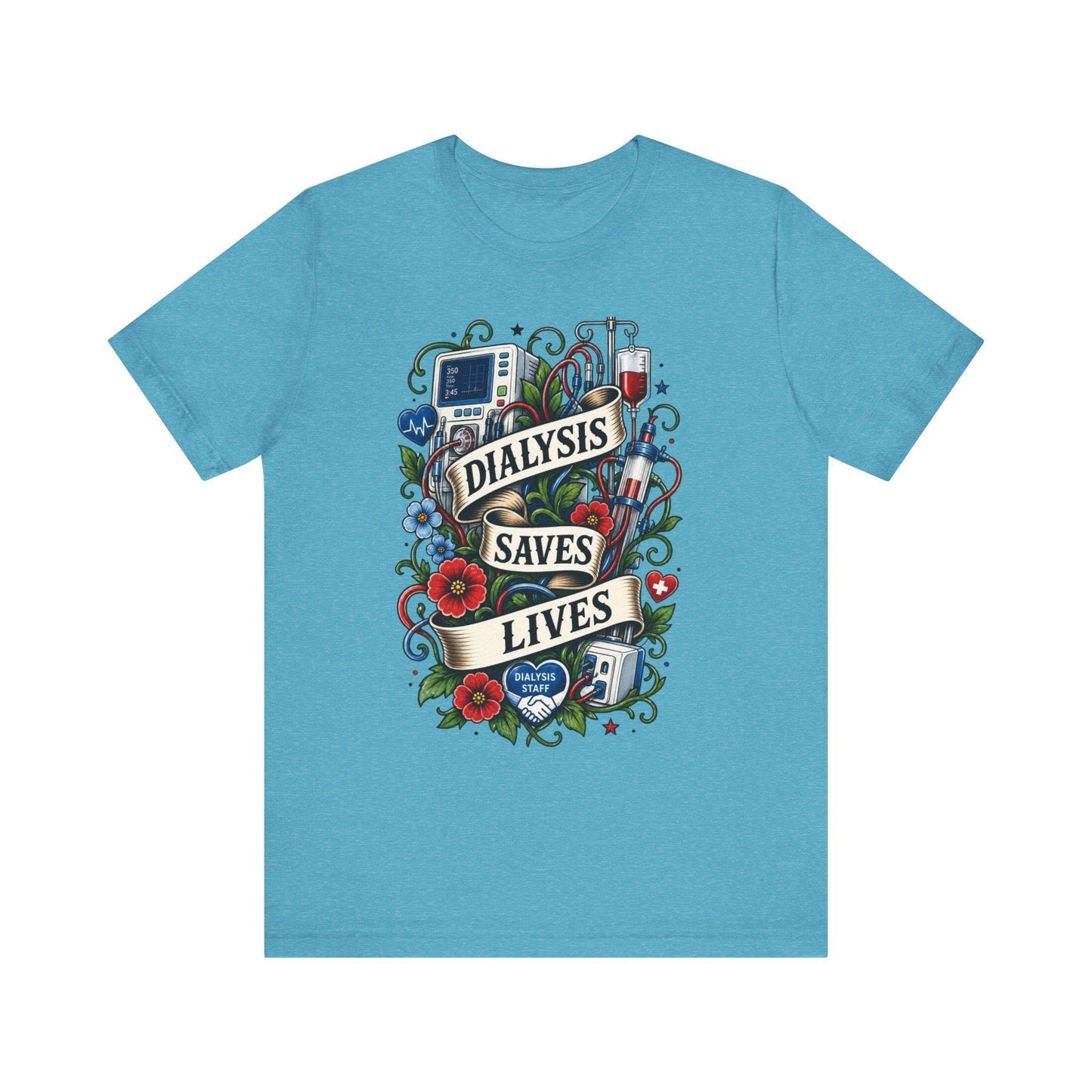 Custom Dialysis Shirt, Dialysis Love, Dialysis Saves Lives , Renal Care Team, Dialysis Tech, Dialysis Nurse, Dialysis Crew