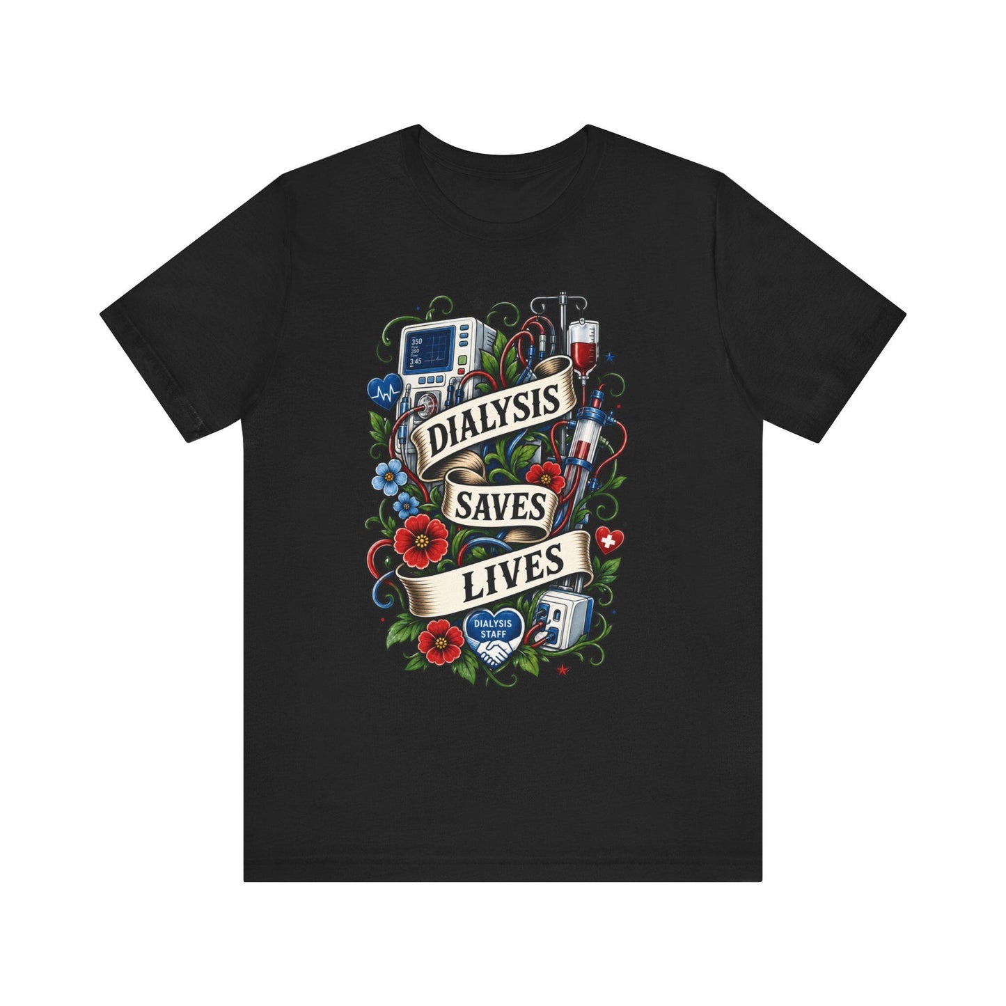 Custom Dialysis Shirt, Dialysis Love, Dialysis Saves Lives , Renal Care Team, Dialysis Tech, Dialysis Nurse, Dialysis Crew